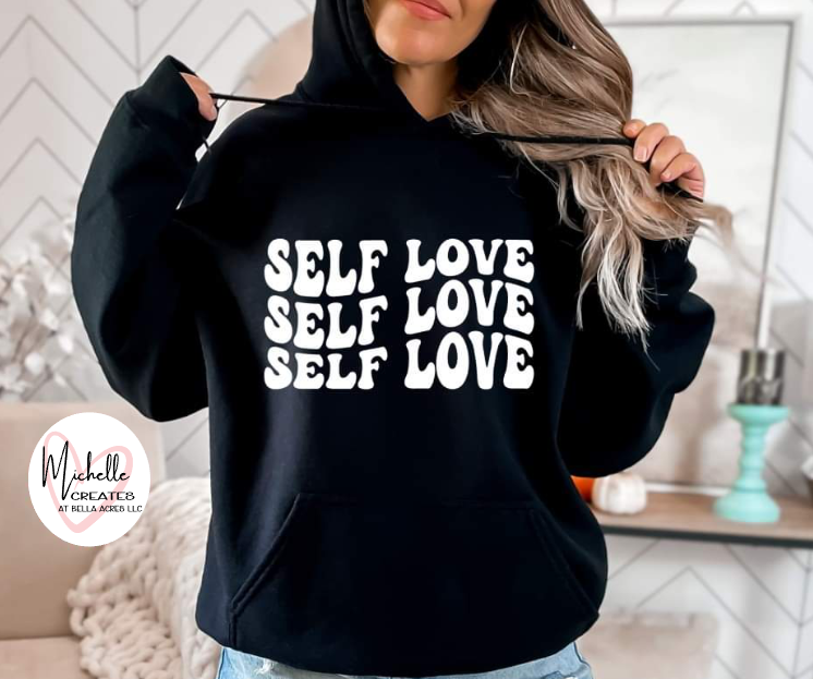 Self Love Hoodie - Adult