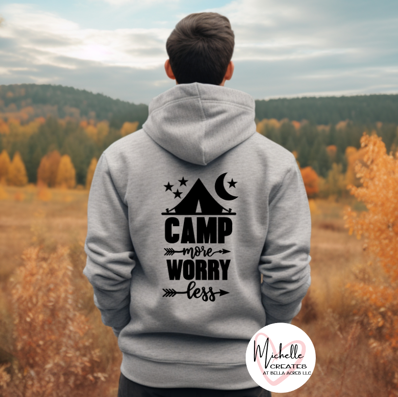 Camp more Worry less Hoodie - Adult
